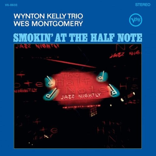 Kelly, Wynton Trio & Wes Montgomery - Smokin' At The Half Note (Acoustic Sounds Series)