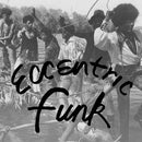 Eccentric Funk (Various Artists)