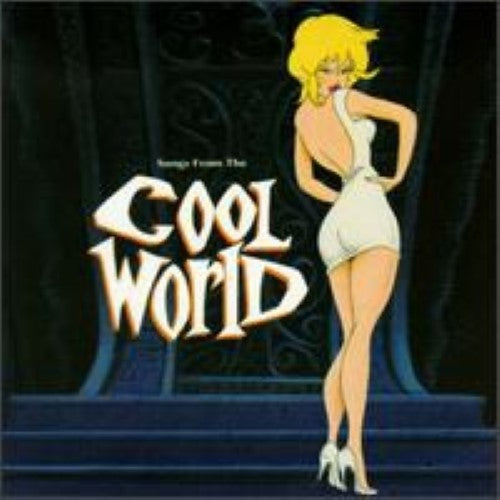 Cool World (Songs From The)