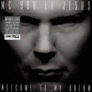 MC 900 FT Jesus - Welcome To My Dream