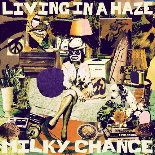 Milky Chance - Living In A Haze (Indie Exclusive)