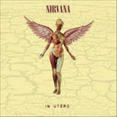 Nirvana - In Utero (30th Anniversary)