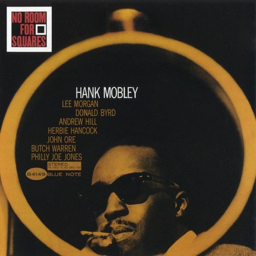 Mobley, Hank - No Room For Squares (Blue Note Classic)