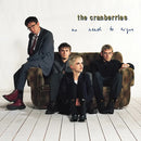 Cranberries, The - No Need to Argue (30th Anniversary)