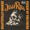 Jelly Roll - Beautifully Broken: Pickin' Up the Pieces