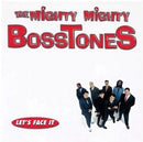 Mighty Mighty Bosstones, The - Let's Face It