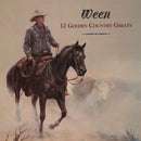 Ween - 12 Golden Country Greats (Deluxe Edition)
