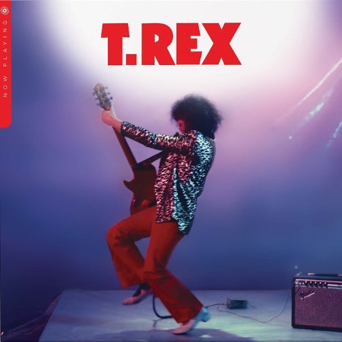 T. Rex - Now Playing