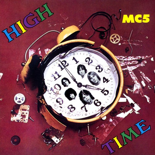 MC5 - High Time (Limited Edition)