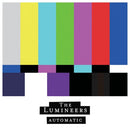 Lumineers, The - Automatic (Indie Exclusive)