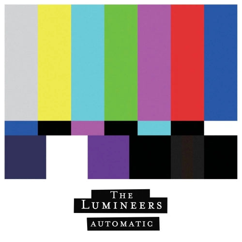 Lumineers, The - Automatic (Indie Exclusive)