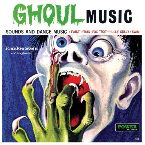 Frankie Stein and His Ghouls - Ghoul Music