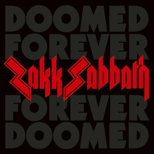 Zakk Sabbath - Doomed Forever Forever Doomed