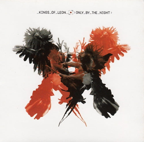 Kings of Leon - Only By the Night