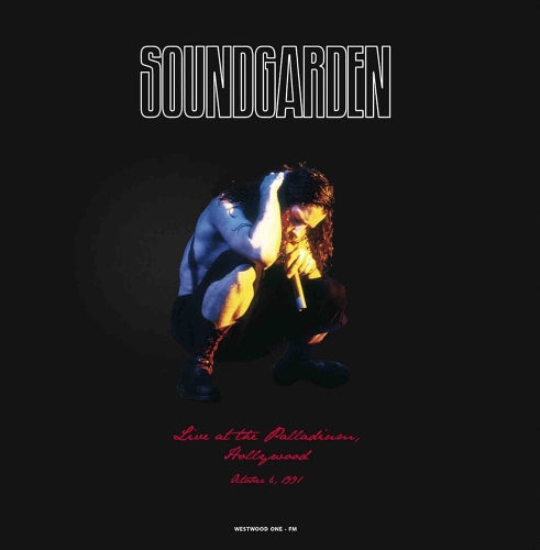 Soundgarden - Live At The Palladium Hollywood