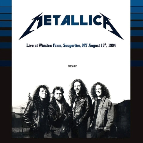 Metallica - Live at Winston Farm Saugerties NY 8/13/94