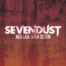 Sevendust - Heavier Than Seven