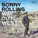 Rollins, Sonny - Way Out West