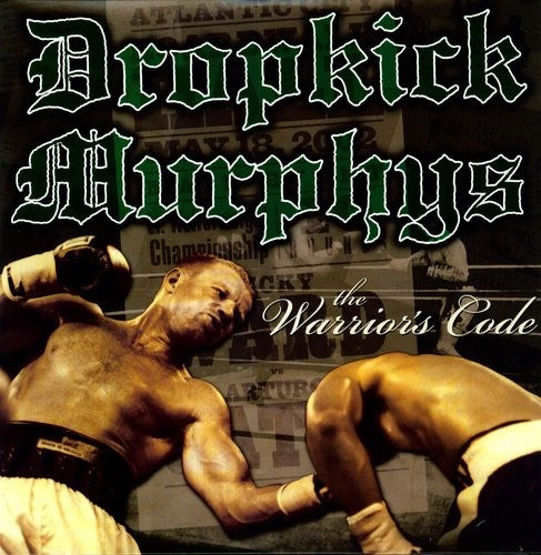 Dropkick Murphys - Warriors Code