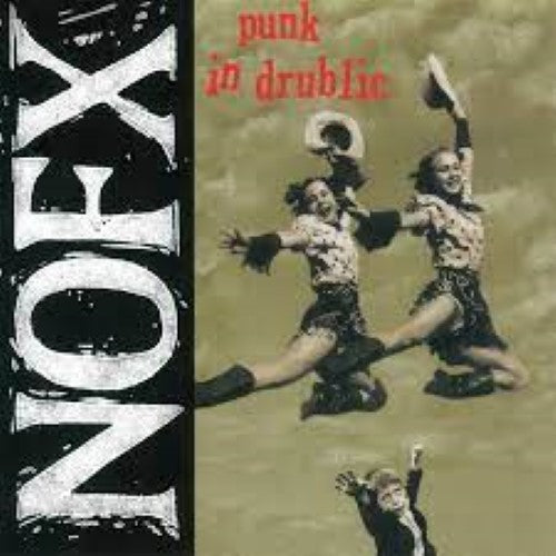 NOFX - Punk In Drublic