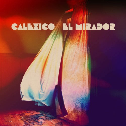 Calexico - El Mirador (Indie Exclusive)
