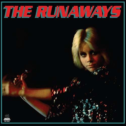 Runaways, The - The Runaways