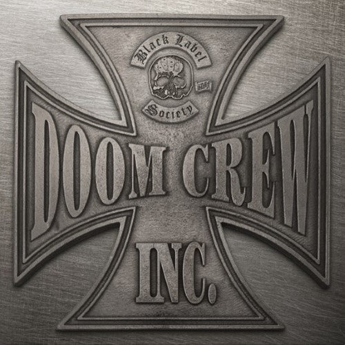 Black Label Society - Doom Crew Inc. (Indie Exclusive)