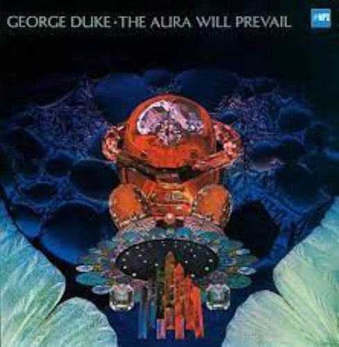 Duke, George - The Aura Will Prevail