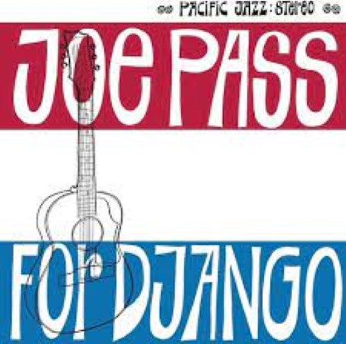 Pass, Joe - For Django - (Tone Poet Series)