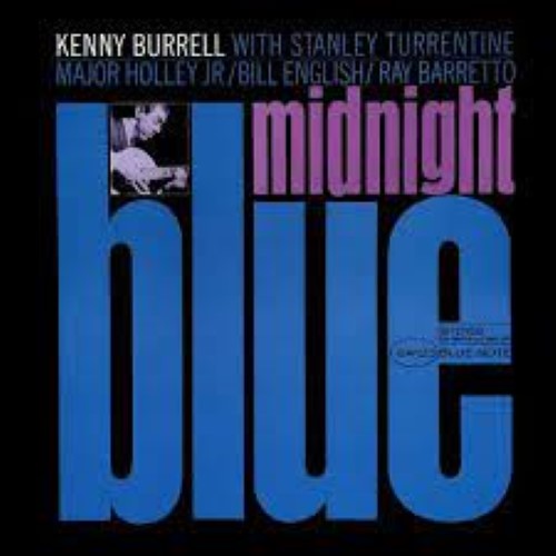 Burrell, Kenny - Midnight Blue (Blue Note Classic)