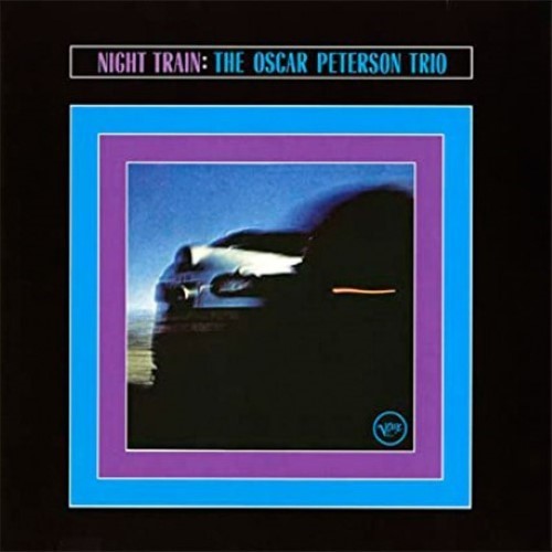 Peterson, Oscar Trio - Night Train (Acoustic Sounds Series)