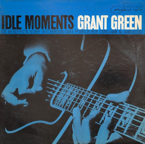 Green, Grant - Idle Moments (Blue Note Classic)