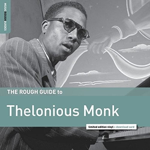 Monk, Thelonious - Rough Guide To Thelonious Monk