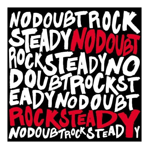 No Doubt - Rock Steady