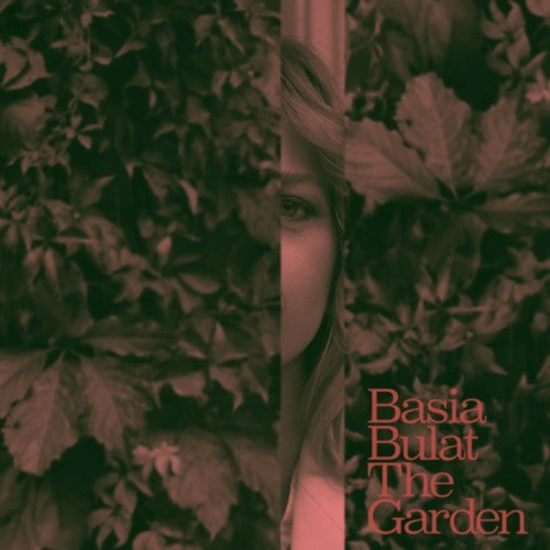 Bulat, Basia - The Garden