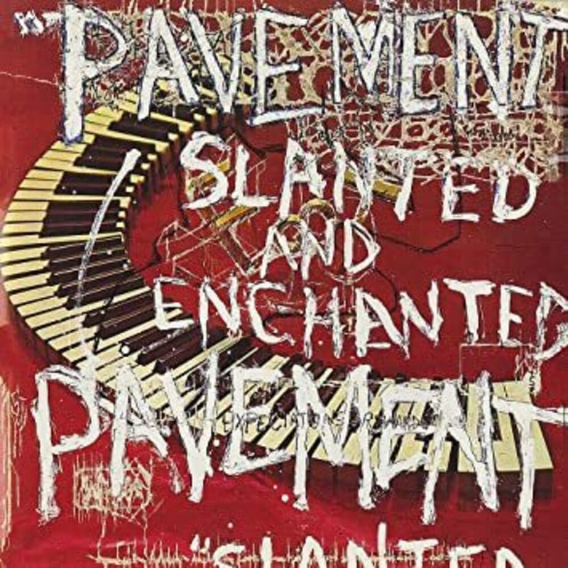 Pavement - Slanted And Enchanted (30th Anniversary Edition)