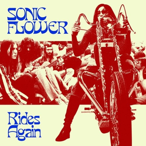Sonic Flower - Rides Again (Limited Edition)