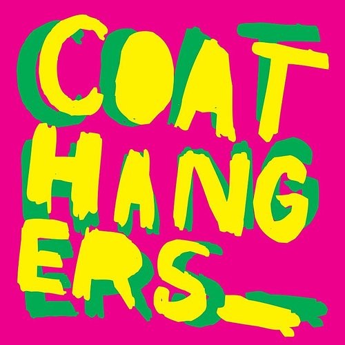 Coathangers, The - The Coathangers (Deluxe Edition)