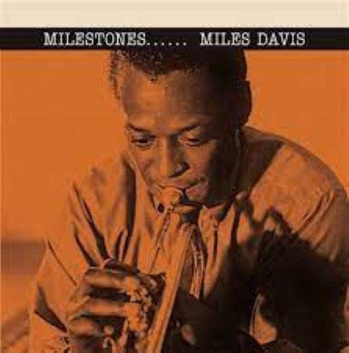Davis, Miles - Milestones