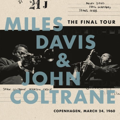 Davis, Miles & John Coltrane - The Final Tour: Copenhagen, March 24, 1960