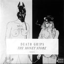 Death Grips - The Money Store