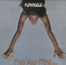 Funkadelic - Free Your Mind And Your Ass Will Follow