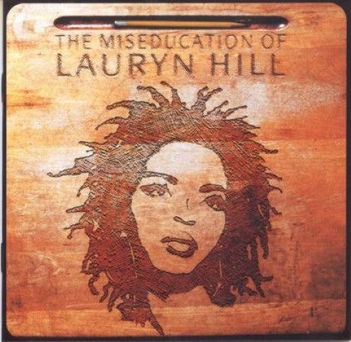 Hill, Lauryn - The Miseducation Of Lauryn Hill