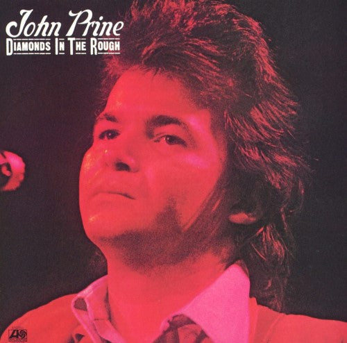 Prine, John - Diamonds In The Rough