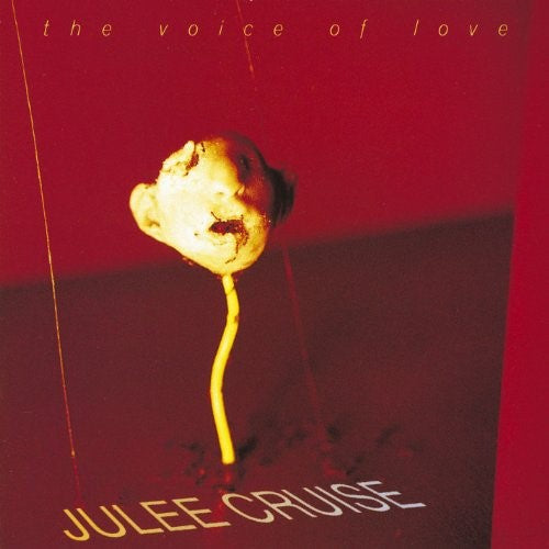 Cruise, Julee - The Voice Of Love