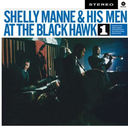 Manne, Shelly & His Men - Vol. 1 - At The Black Hawk