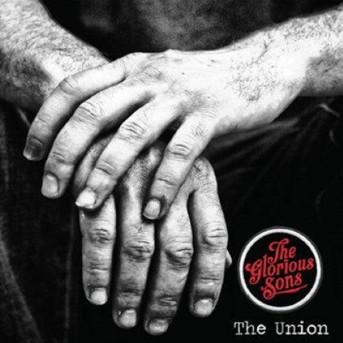 Glorious Sons, The - The Union