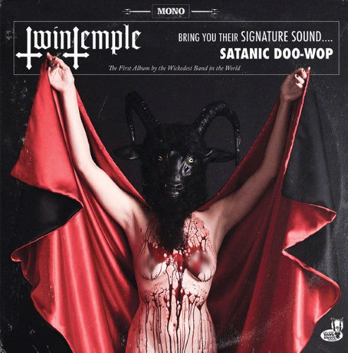 Twin Temple ‎– Twin Temple (Bring You Their Signature Sound.... Satanic Doo-Wop)