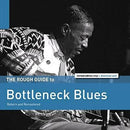 Rough Guide To Bottleneck Blues