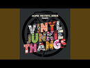 Jasper The Vinyl Junkie - Vinyl Junkie Thangs